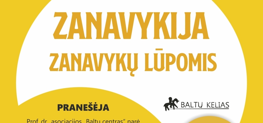 Kviečiame išgirsti įdomių dalykų apie Zanavykiją. 