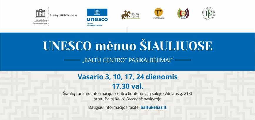UNESCO MĖNUO ŠIAULIUOSE