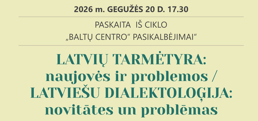 Paskaita LATVIŲ TARMĖTYRA