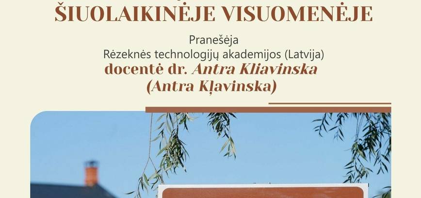 PASKAITA „LATGALIEČIŲ KALBOS VAIDMUO ŠIUOLAIKINĖJE VISUOMENĖJE“